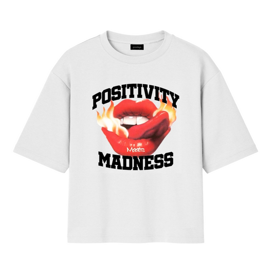 POSITIVITY MADNESS TEE - BIANCA